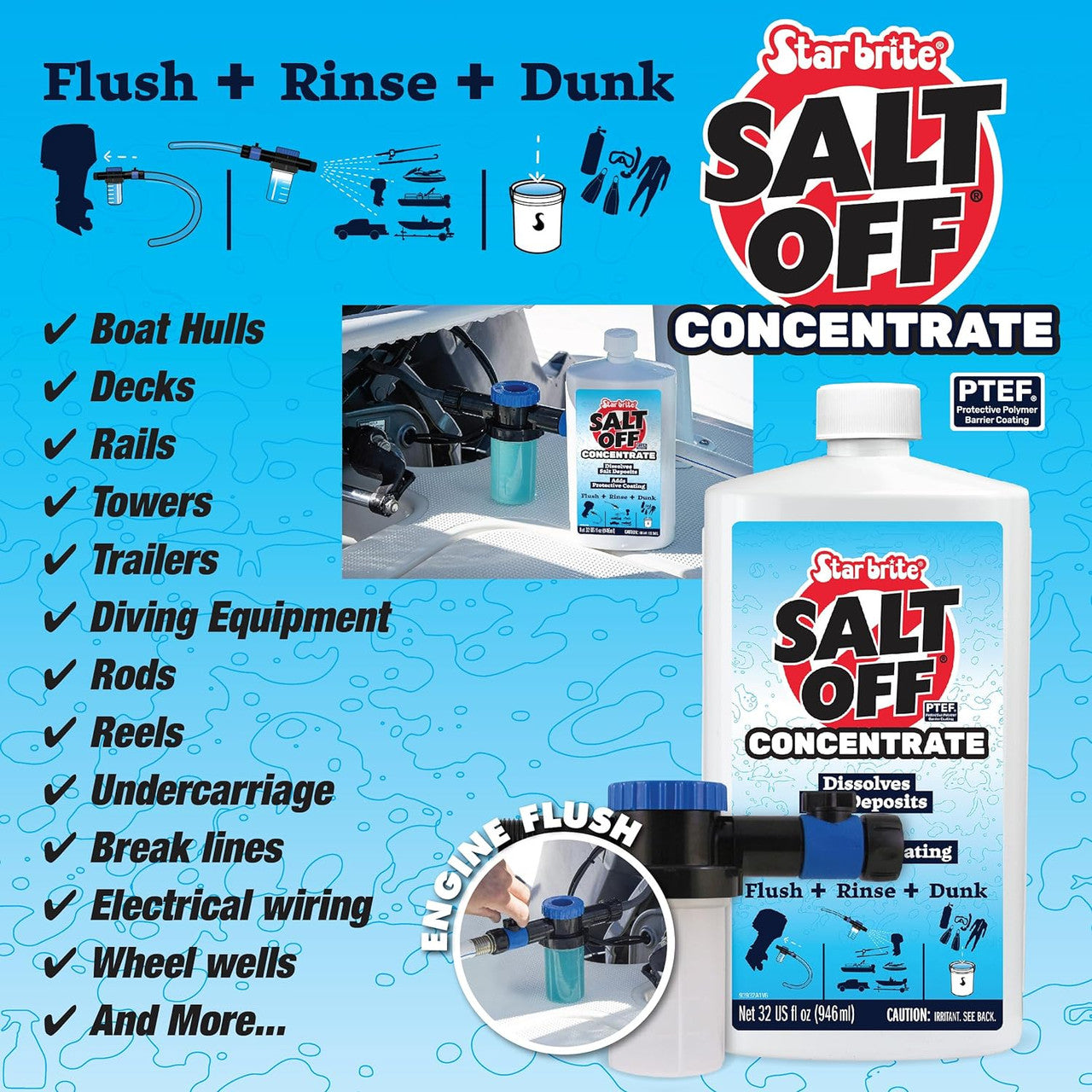 StarBrite 32 Oz Salt Off Concentrate Kit - Ultimate Boat Salt Remover & Marine Engine Flush - 32 Oz. Bottle with Applicator - Perfect for Outboard Motor Flush & Washing Salt Deposits Away
