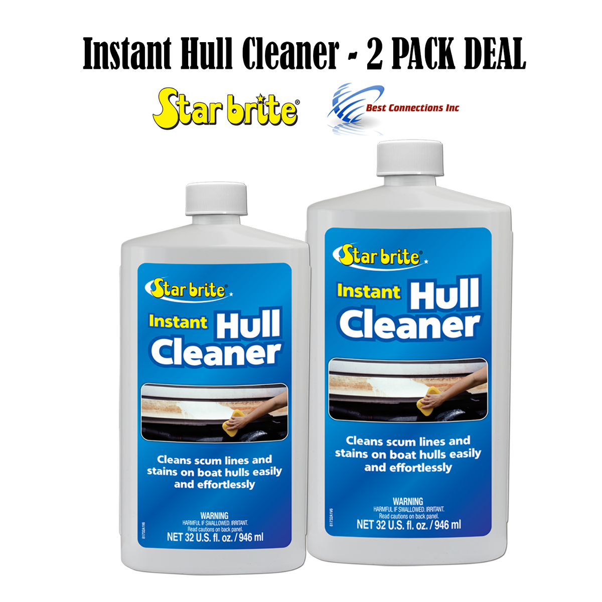 StarBrite Instant Hull Cleaner - Easily Remove Stains, Scum Lines & Grime for Boat Hulls, Fiberglass, Plastic & Painted Surfaces - Wipe On, Rinse Off Formula 32 Oz - 2 Pack